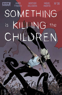 SOMETHING IS KILLING CHILDREN #36 CVR A DELL EDERA (Special Order)
