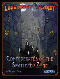LEGENDARY PLANET 4: CONFEDERATES OF THE SHATTERED ZONE (Pre-Order)