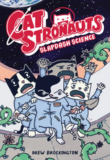 CATSTRONAUTS: SLAPDASH SCIENCE SC (Special Order)