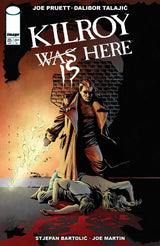 KILROY IS HERE (ONE SHOT) CVR A DALIBOR TALAJIC (Special Order)