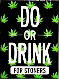 DO OR DRINK STONER THEME PACK (Special Order)