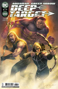 AQUAMAN GREEN ARROW DEEP TARGET #6 (OF 7) CVR A (Special Order)