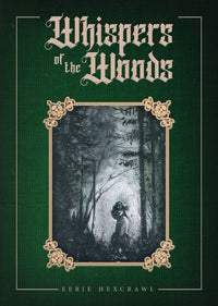 WHISPERS OF THE WOODS HC (Special Order)