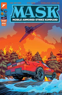 M.A.S.K. #6 CVR A PYE PARR (Special Order)