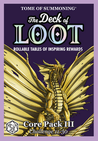 THE DECK OF LOOT: CORE PACK 3 - CR 11-30 (Special Order)