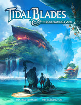 TIDAL BLADES: THE ROLEPLAYING GAME HC (Special Order)