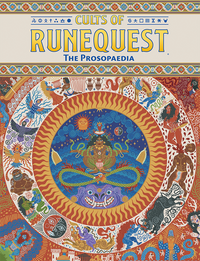 CULTS OF RUNEQUEST: THE PROSOPAEDIA HC (Special Order)