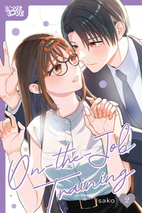ON-THE-JOB TRAINING VOLUME 2 (Pre-Order)