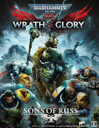 WARHAMMER 40K WRATH AND GLORY SONS OF RUSS (Special Order)