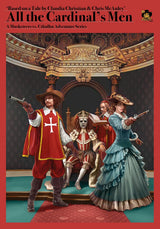 MUSKETEERS VS CTHULHU: ALL THE CARDINAL'S MEN (Special Order)