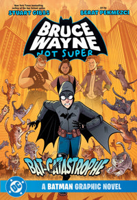 BRUCE WAYNE: NOT SUPER: THE BAT-CATASTROPHE TP (Special Order)