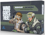 WHO GOES THERE? BENNING AND BARCLAY (Special Order)