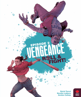 VENGEANCE: ROLL AND FIGHT EPISODE 2 (Special Order)