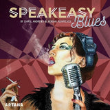 SPEAKEASY BLUES (Special Order)