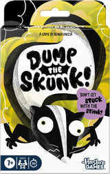 DUMP THE SKUNK (Special Order)