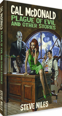 CAL MCDONALD: PLAGUE OF EVIL AND OTHER STORIES (Pre-Order)