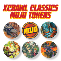 XCRAWL CLASSICS MOJO TOKENS (Special Order)