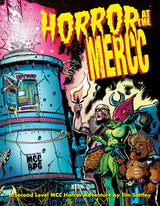 HORROR AT THE MERCC (MCC RPG) (Special Order)