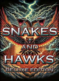 SNAKES AND HAWKS: DELUXE EDITION (EN) (Special Order)