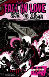MISSPENT YOUTH: FALL IN LOVE, NOT IN LINE (Special Order)