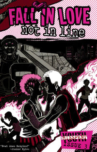 MISSPENT YOUTH: FALL IN LOVE, NOT IN LINE (Special Order)