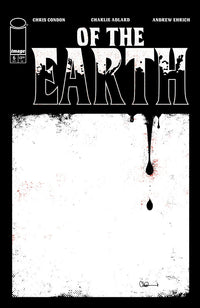 OF THE EARTH #6 (OF 6) CVR A CHARLIE ADLARD (Special Order)