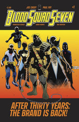 BLOOD SQUAD SEVEN #1 CVR A PAUL FRY (Special Order)