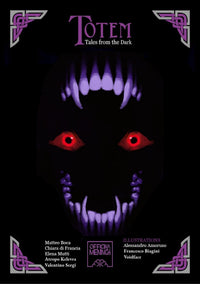 TOTEM: THE SPIRITS' RPG – TALES FROM THE DARK (Pre-Order)