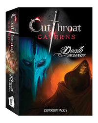 CUTTHROAT CAVERNS EXP. 5: DEATH INCARNATE (Special Order)