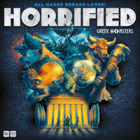 HORRIFIED GREEK MONSTERS (Special Order)