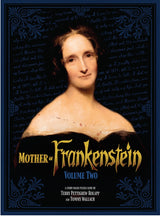 MOTHER OF FRANKENSTEIN VOLUME 2 (Special Order)