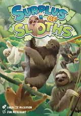 SURPLUS OF SLOTHS (Special Order)