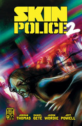 SKIN POLICE 2 #3 (OF 4) CVR B MARTIN SIMMONDS VAR (MR) (Special Order)