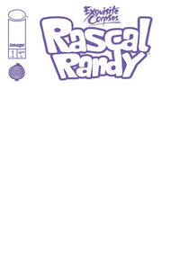 EXQUISITE CORPSES RASCAL RANDY #1 (OF 5) CVR D BLANK SKETCH VAR (Allocations May Occur) (MR) (Special Order)