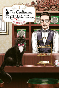THE GENTLEMAN, THE CAT & THE TEAROOM VOLUME 1 (Pre-Order)
