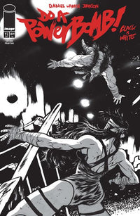 DO A POWERBOMB BLACK AND WHITE #1 (OF 3) 2ND PTG (Special Order)