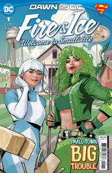FIRE & ICE: WELCOME TO SMALLVILLE #1 (Special Order)