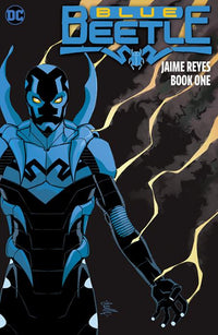 BLUE BEETLE JAIME REYES TP BOOK 01 (Special Order)