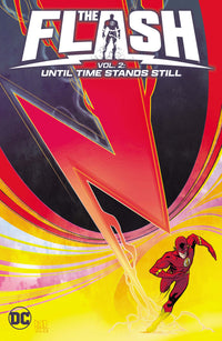 THE FLASH VOL. 2: UNTIL TIME STANDS STILL (Special Order)