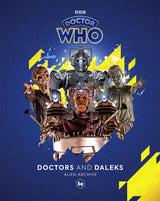 DOCTORS AND DALEKS ALIEN ARCHIVE HC (Special Order)