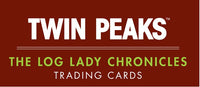 TWIN PEAKS THE LOG LADY CHRONICLES TRADING CARDS (5/24/12) (Special Order)