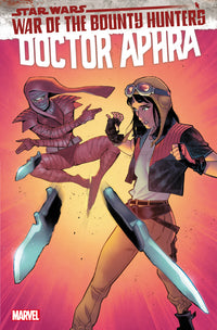 STAR WARS: DOCTOR APHRA #15 (Special Order)