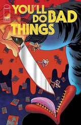 YOULL DO BAD THINGS #5 (OF 6) CVR A TYLER BOSS (MR) (Special Order)