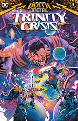 DARK NIGHTS DEATH METAL TRINITY CRISIS #1 CVR A (Special Order)