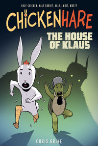 CHICKENHARE VOLUME 1 - THE HOUSE OF KLAUS (Special Order)