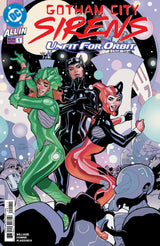 GOTHAM CITY SIRENS UNFIT FOR ORBIT #1 (Special Order)