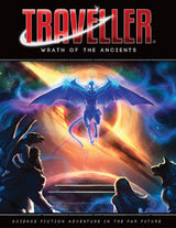 TRAVELLER: WRATH OF THE ANCIENTS (Special Order)