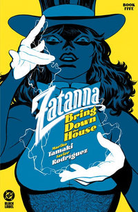 ZATANNA: BRING DOWN THE HOUSE #5 (Special Order)