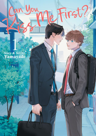 CAN YOU KISS ME FIRST? VOL 1 (Pre-Order)