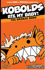 KOBOLDS ATE MY BABY! THE ORANGE BOOK (Special Order)